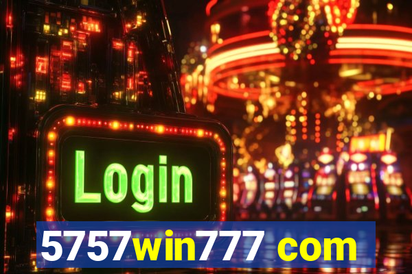 5757win777 com